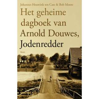 Dagboek Het Geheime Van Arnold Douwes, J 9789024415670