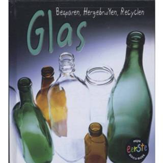 👉 Glas - Besparen, Hergebruiken, Recyclen 9789055662890