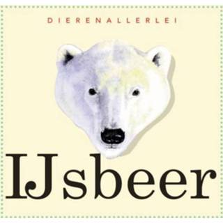 👉 Ijsbeer - Dierenallerlei 9789055662128