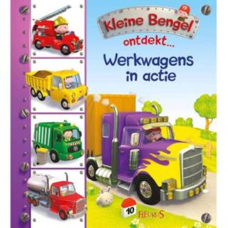 👉 Werkwagen Werkwagens In Actie - Kleine Bengel Ontdekt 9789463072120