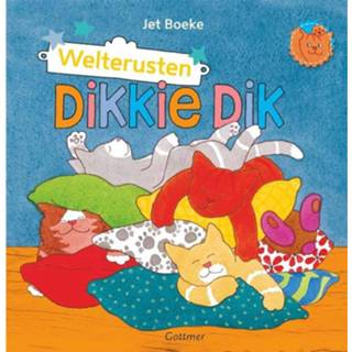 👉 Welterusten, Dikkie Dik! - Jet Boeke (ISBN: 9789025772871) 9789025772871