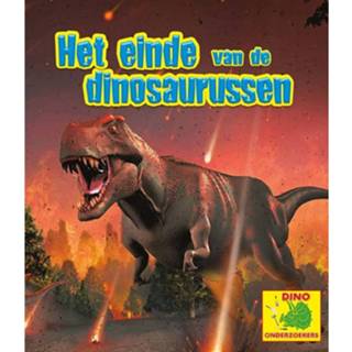 👉 Dinosaurus Het Einde Van De Dinosaurussen 9789463416429