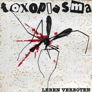 👉 Toxoplasma Leben Verboten (Re-Issue) 4250137201931