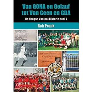 👉 Van GONA en Gelauf tot Geen GDA. Rob Pronk, Paperback 9789492273437