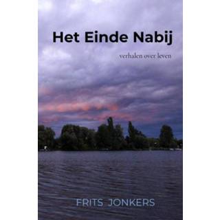 👉 Het Einde Nabij - Frits Jonkers (ISBN: 9789464182583) 9789464182583