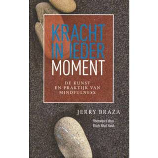 👉 Kracht in ieder moment - J. Braza (ISBN: 9789089840035)