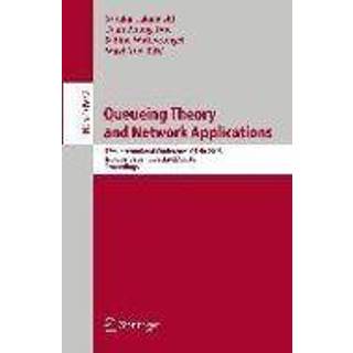 👉 Engels Queueing Theory and Network Applications 9783319937359
