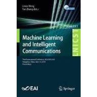 👉 Engels Machine Learning and Intelligent Communications 9783030005566