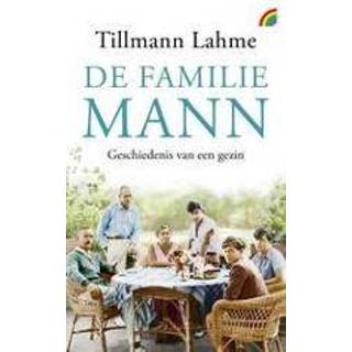 👉 Mannen De familie Mann. Tilmann Lahme, Paperback 9789041714220
