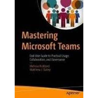 👉 Engels Mastering Microsoft Teams 9781484236697