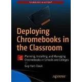 👉 Chromebook engels Deploying Chromebooks in the Classroom 9781484237656