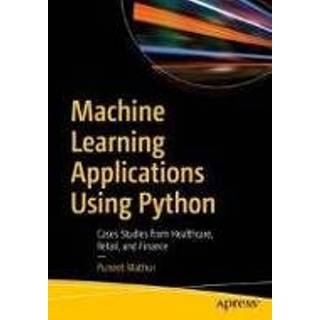 👉 Engels Machine Learning Applications Using Python 9781484237861