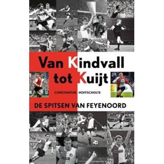 👉 Kinderen Van Kindvall tot Kuyt - Constantijn Hoffscholte (ISBN: 9789043915373) 9789043915373
