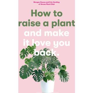 👉 How to Raise a Plant 9781786273017