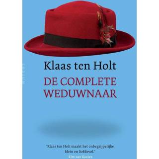 De complete weduwnaar - Klaas ten Holt (ISBN: 9789057596742) 9789057596742