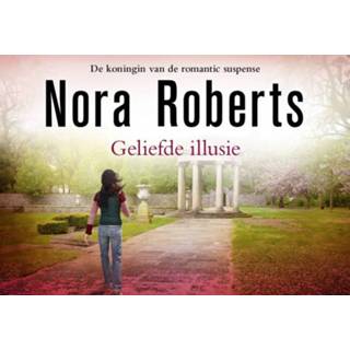 👉 Dwarsligger Geliefde illusie - Nora Roberts (ISBN: 9789049806200) 9789049806200