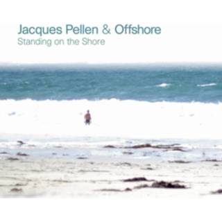 👉 Standing on the shore. pellen, jacques & offshor, cd 3359340164284