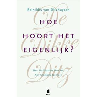 👉 Hoe hoort het eigenlijk? - Reinildis van Ditzhuyzen (ISBN: 9789023016748) 9789023016748