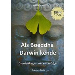 👉 Boeddha Als Darwin kende - Arjan Mulder (ISBN: 9789464189896) 9789464189896