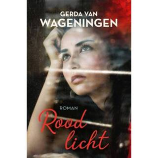 👉 Rood licht. Wageningen, Gerda van, Paperback 9789020544503