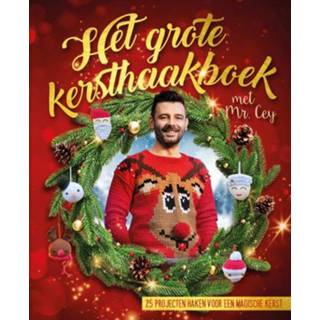 👉 Het Grote Kersthaakboek met Mr. Cey. Cey, Paperback 9789024594825