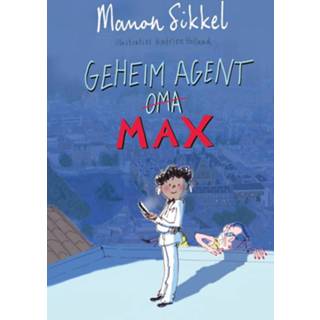 👉 Sikkel mannen Geheim agent Max. Sikkel, Manon, Hardcover 9789024595679