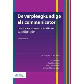 👉 De verpleegkundige als communicator. Leerboek communicatieve vaardigheden, ten Have, Elsbeth C.M., Paperback 9789036825290