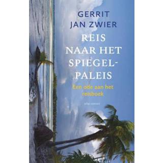 👉 Reis naar het spiegelpaleis - Gerrit Jan Zwier (ISBN: 9789045043784) 9789045043784