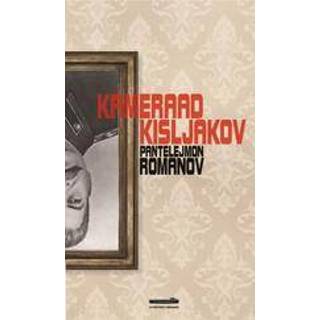👉 Kousen zijde Kameraad Kisljakov. [drie paar zijden kousen] : roman, Romanov, Pantelejmon, Paperback 9789082723113