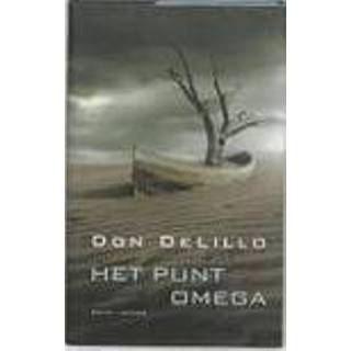 👉 Het punt Omega. Don DeLillo, Hardcover 9789041415684