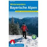 👉 Wandelgids Bergverlag Rother - Winterwandern Bayerische Alpen 7. Aktualisierte Auflage 2021 9783763330201