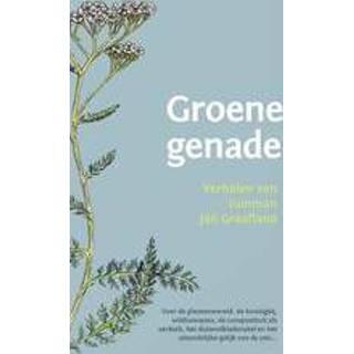 👉 Groene genade. Verhalen van tuinman Jan Graafland, Hardcover 9789060389072