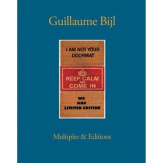 👉 Bijl Guillaume Bijl. Multiples & Editions 9783960989622