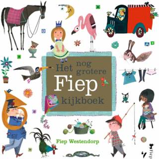 👉 Kinderboek active kinderen Het nog grotere Fiep kijkboek 9789021422565