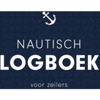 👉 Logboek Nautisch - Geerhard Bolte (ISBN: 9789461264459) 9789461264459