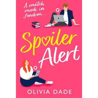 👉 Spoiler Alert - Olivia Dade ebook 9789020541359