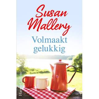 👉 Volmaakt gelukkig - Susan Mallery (ISBN: 9789402762587) 9789402762587