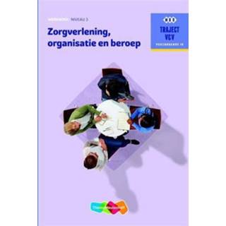 👉 Zorgverlening, organisatie en beroep: niveau 3: Werkboek. Baseler, M.C., Losbladig