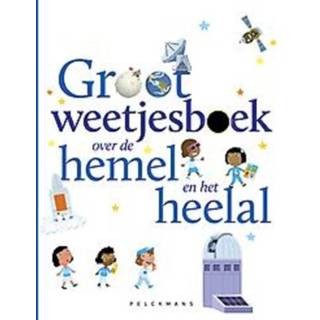 👉 Hemeltje groot weetjesboek over de hemel en het heelal. Virginie, Loubier, Hardcover 9789463833240