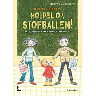 Hoepel op, Stofballen!. Marjet Huiberts, Hardcover 9789401474276