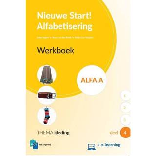 👉 Werkboek nederlands Nieuwe Start Alfabetisering Alfa A Deel 4 + e-learning 9789055173174