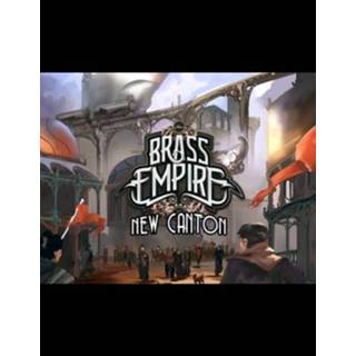 👉 Brass Empire: New Canton