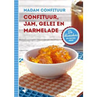 👉 Madam Confituur - Confituur, jam, gelei en marmelade - Katrien Hoebers, Madam Confituur (ISBN: 9789022335130)