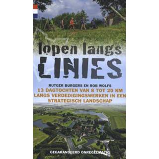 👉 Lopen langs linies - Rob Wolfs, Rutger Burgers (ISBN: 9789078641636)