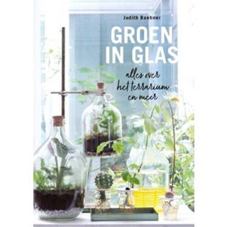 👉 Terrarium glas groen in glas. alles over terrarium, Judith Baehner, Paperback 9789462501928