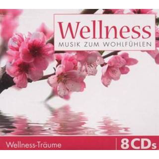 👉 Wellness Musik Zum Wohlfuhlen - Traume 4019393970858