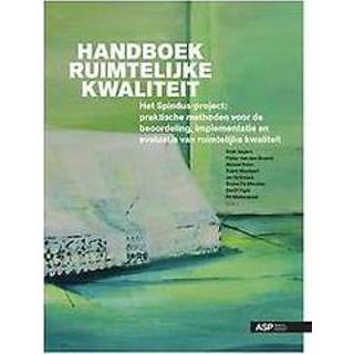 👉 Hand boek Handboek ruimtelijke kwaliteit. het SPINDUS project : praktische methoden voor de beoordeling, implementatie en evaluatie van kwaliteit, Ruth Segers, Paperback 9789057183317