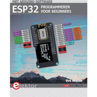 ESP32 programmeren voor beginners. met Arduino software, Ghysels, Dirk, Paperback