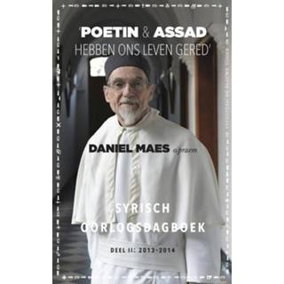 👉 Poetin en Assad hebben ons leven gered - Daniel Maes (ISBN: 9789492161536)