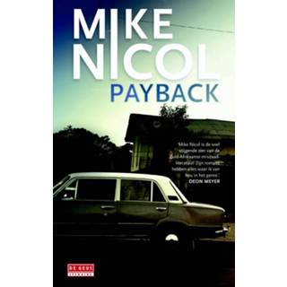 👉 Kaapstadtrilogie Payback - Mike Nicol (ISBN: 9789044536881) 9789044536881